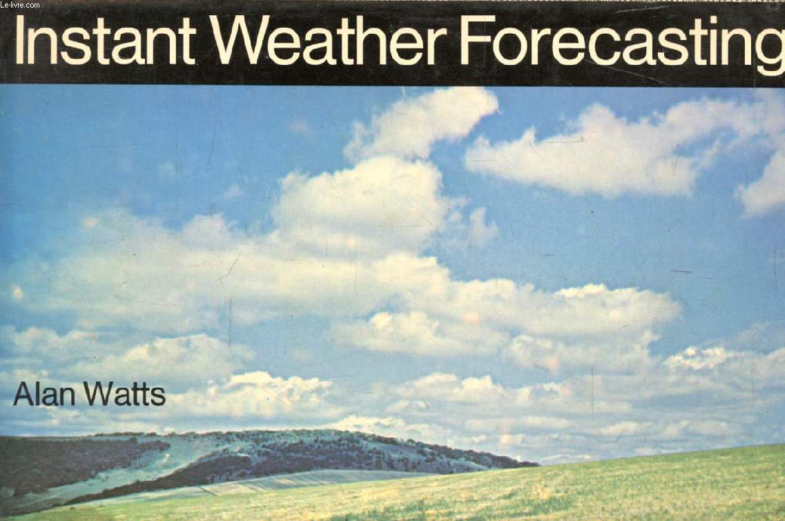INSTANT WEATHER FORECASTING