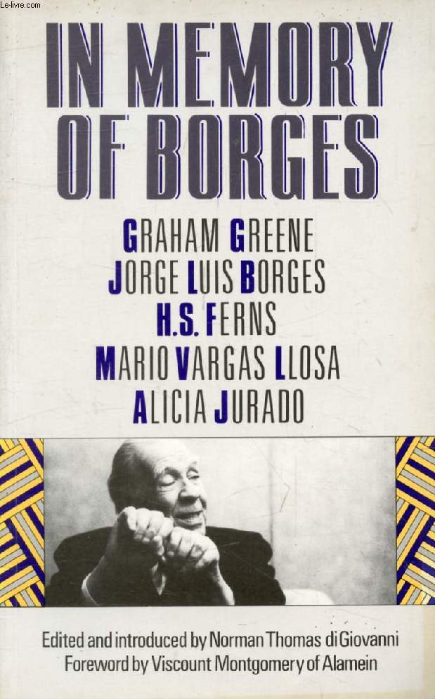 IN MEMORY OF BORGES