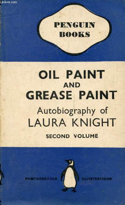 OIL PAINT AND GREASE PAINT, Volume 2 - KNIGHT LAURA - 1941 - Afbeelding 1 van 1