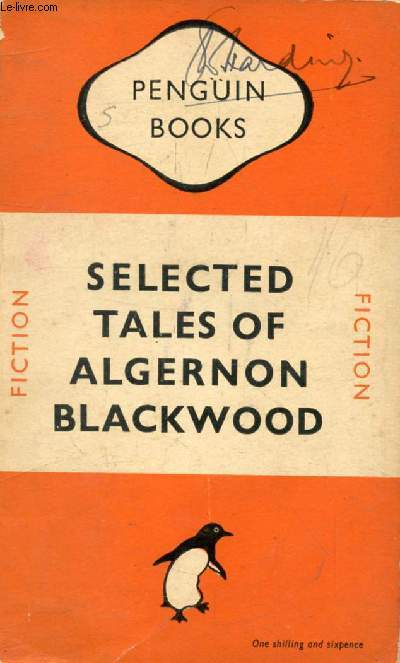 SELECTED TALES of ALGERNON BLACKWOOD