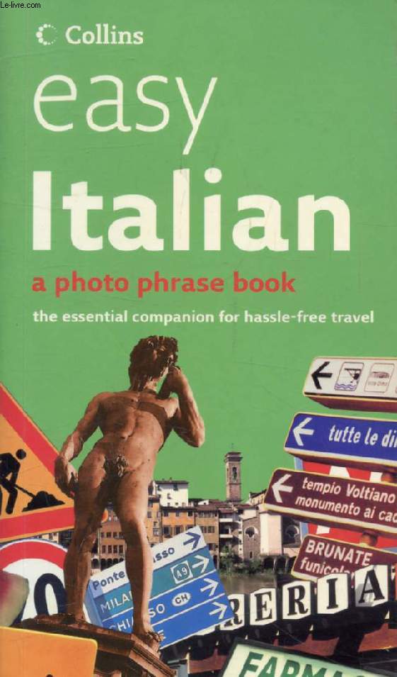 EASY ITALIAN, A Photo Phrase Book