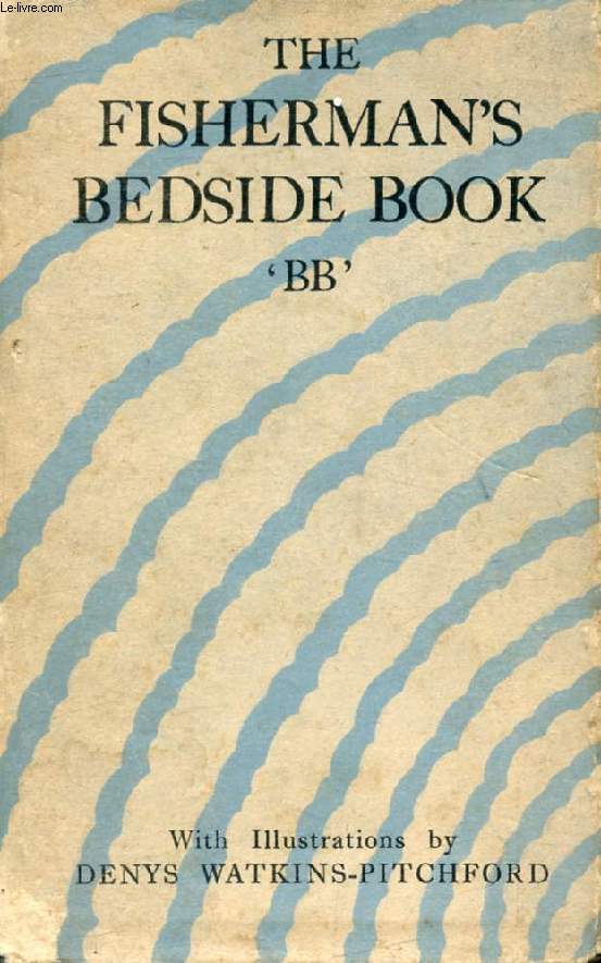 THE FISHERMAN'S BEDSIDE BOOK