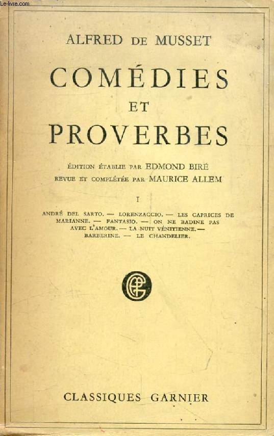COMEDIES ET PROVERBES, TOME I