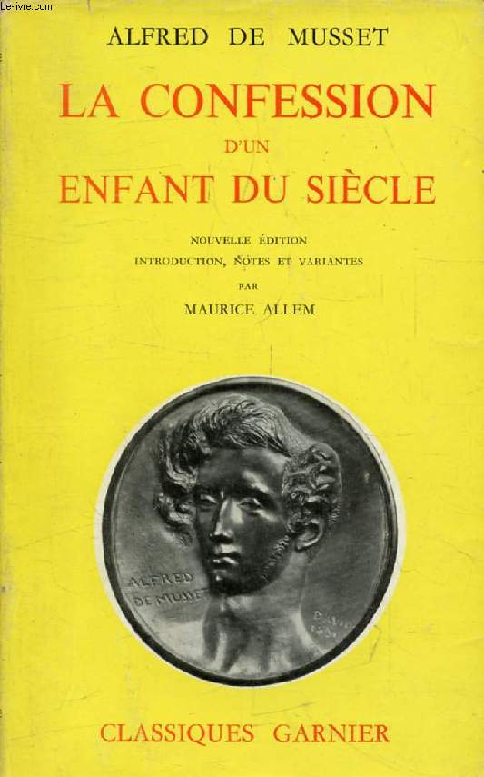 LA CONFESSION D'UN ENFANT DU SIECLE
