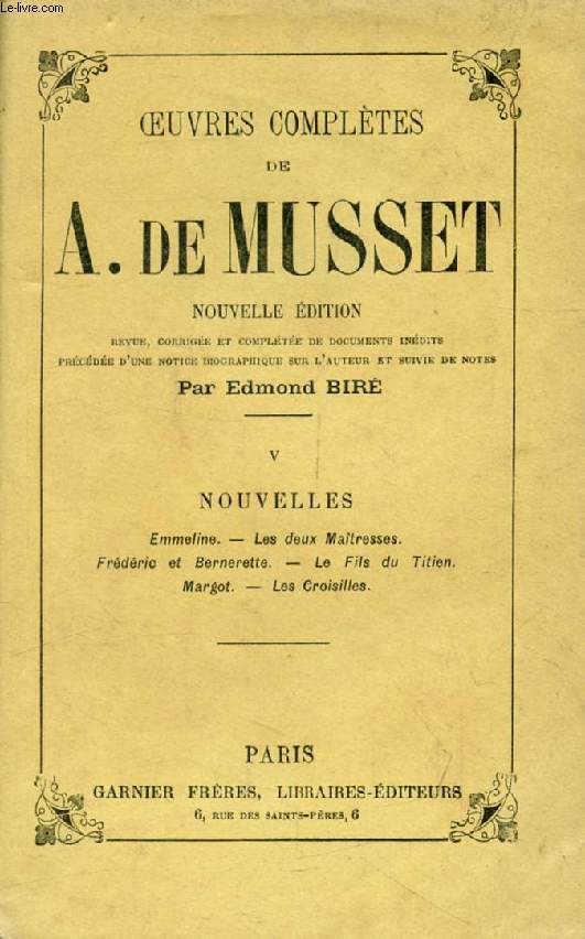 NOUVELLES (Oeuvres Compltes de Alfred de Musset, V)