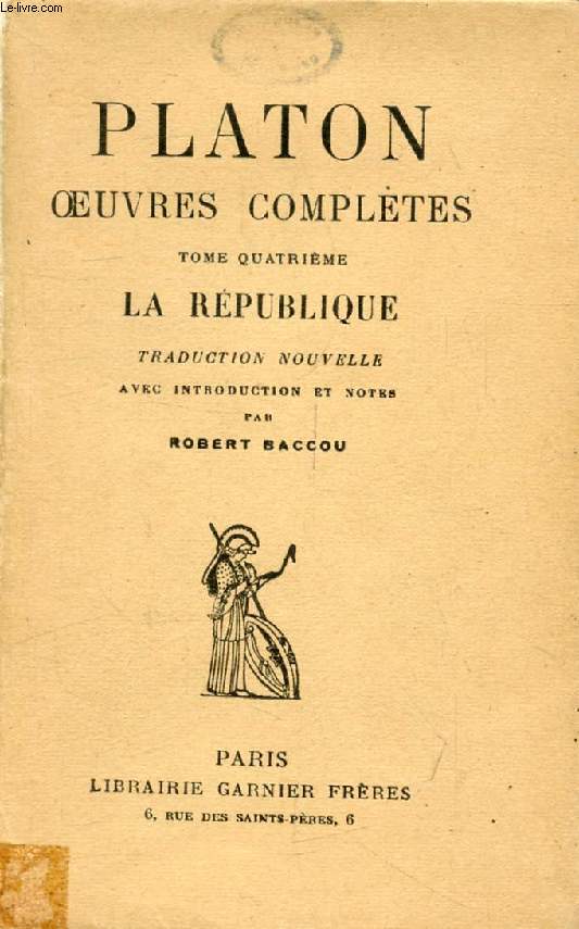 OEUVRES COMPLETES, TOME IV (La Rpublique)