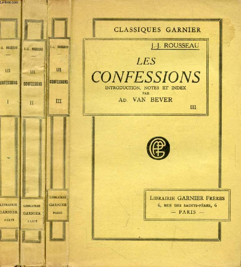 LES CONFESSIONS, 3 TOMES