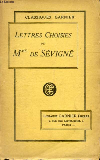 LETTRES CHOISIES DE MADAME DE SEVIGNE