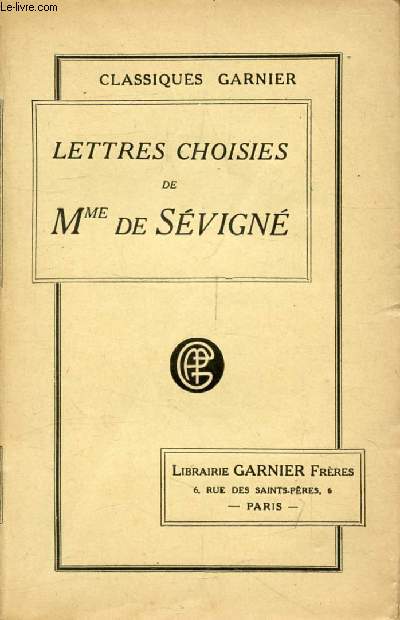 LETTRES CHOISIES DE MADAME DE SEVIGNE