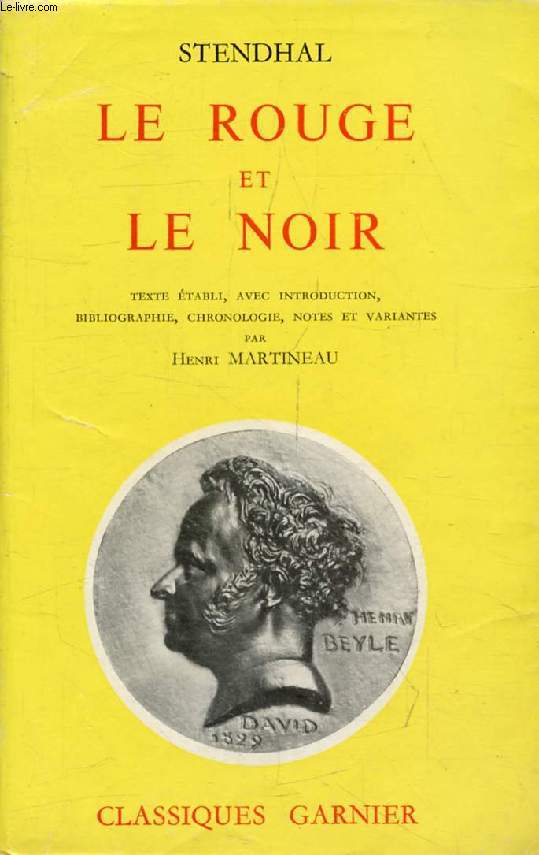 LE ROUGE ET LE NOIR, Chronique du XIXe Sicle