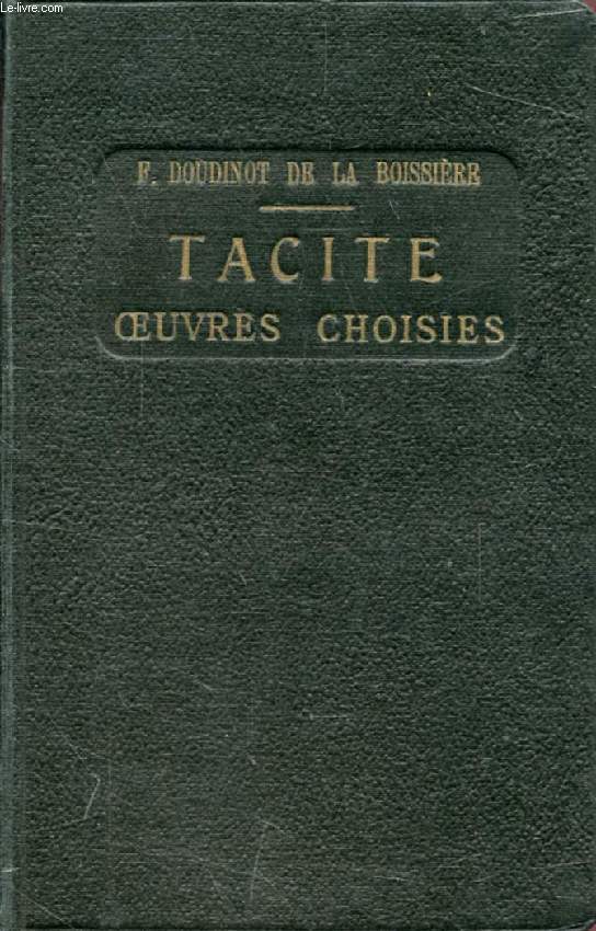 TACITE, OEUVRES CHOISIES