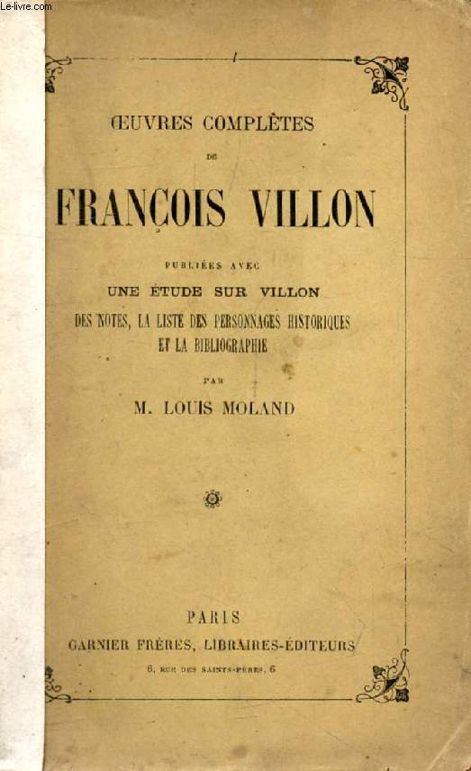 OEUVRES COMPLETES DE FRANCOIS VILLON