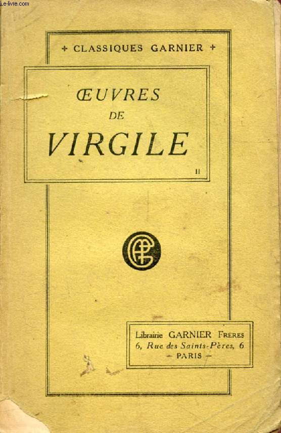 OEUVRES DE VIRGILE, TOME I: ENEIDE (IV-XII), TRADUCTION FRANCAISE DE LA COLLECTION PANCKOUCKE