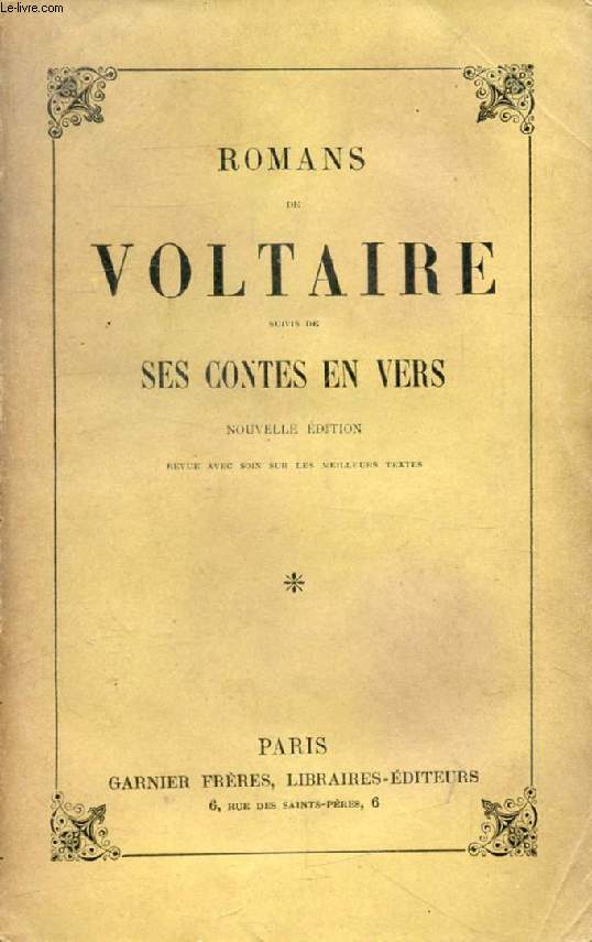 ROMANS DE VOLTAIRE, Suivis de ses CONTES EN VERS