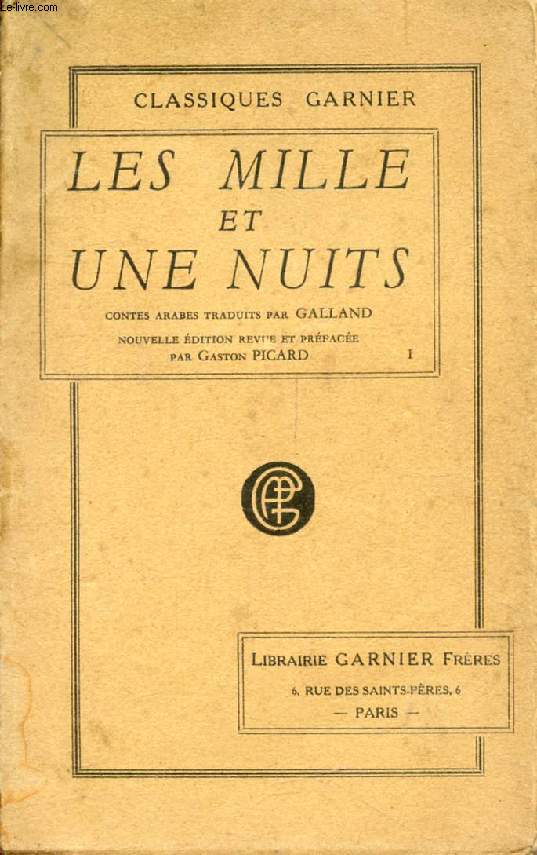 LES MILLE ET UNE NUITS, CONTES ARABES, TOME I