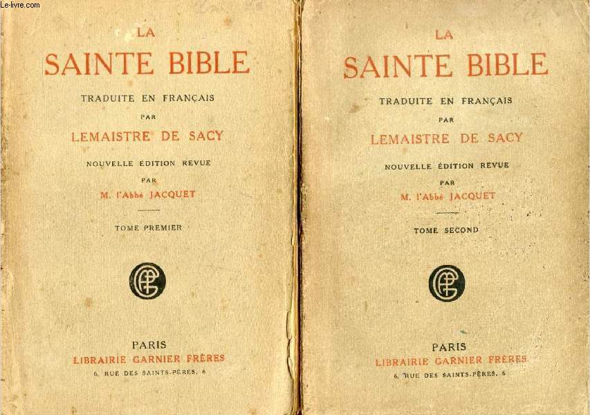 LA SAINTE BIBLE, TRADUITE EN FRANCAIS PAR LEMAISTRE DE SACY, 2 TOMES
