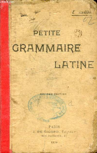 PETITE GRAMMAIRE LATINE