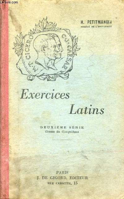 EXERCICES LATINS, 2e SERIE, CLASSE DE 5e