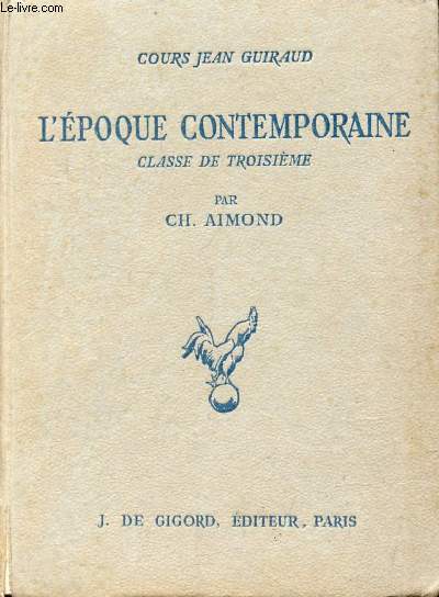 L'EPOQUE CONTEMPORAINE (1789-1939), CLASSE DE 3e