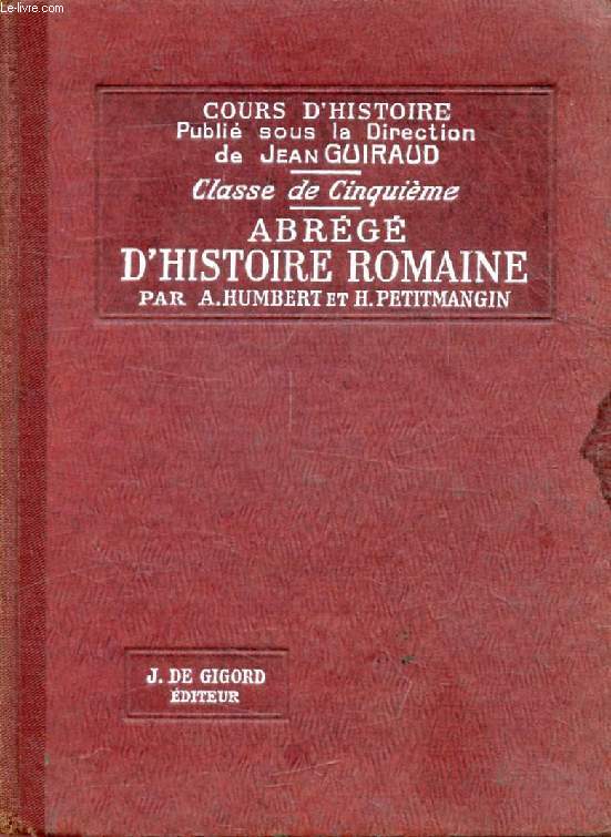 ABREGE D'HISTOIRE ROMAINE, CLASSE DE 5e