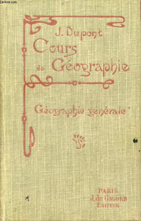 GEOGRAPHIE GENERALE, CLASSE DE 2de A, B, C, D