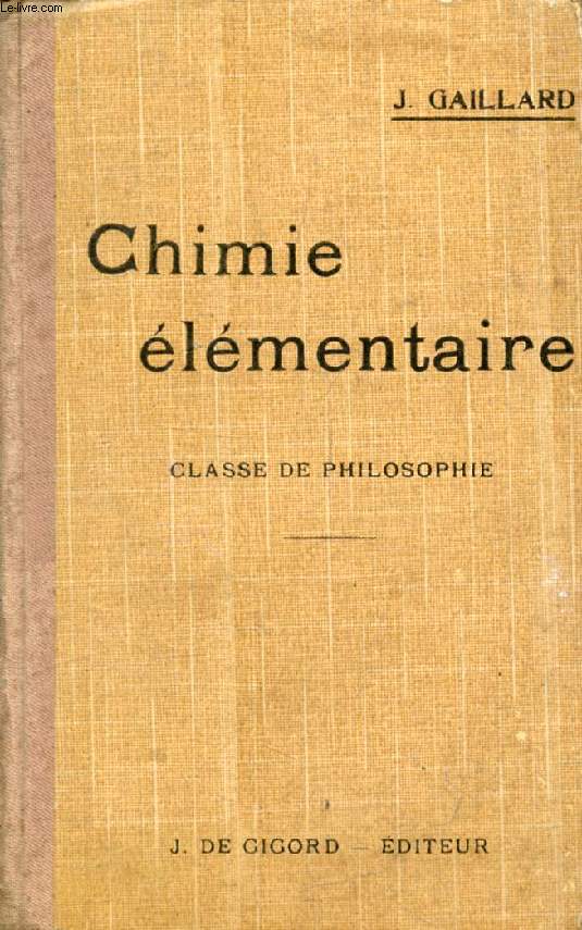 NOUVEAU COURS DE CHIMIE ELEMENTAIRE, CLASSE DE PHILOSOPHIE