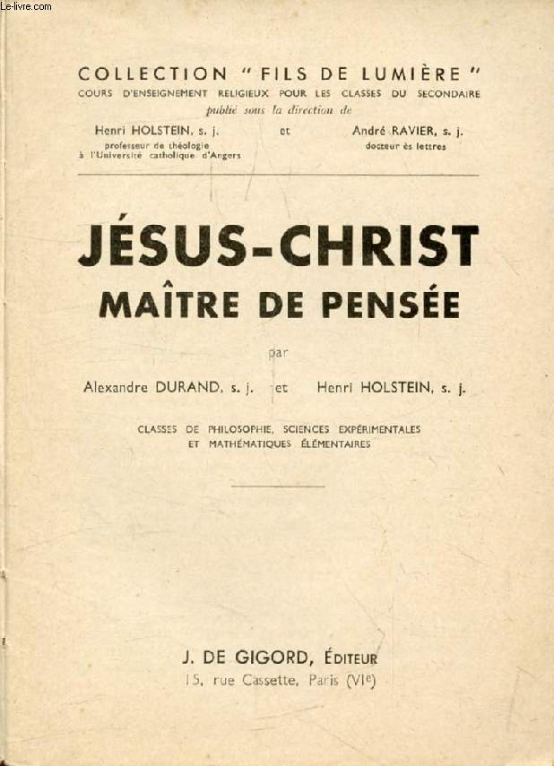 JESUS-CHRIST MAITRE DE PENSEE, PHILOSOPHIE