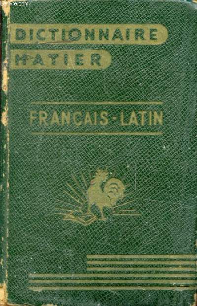 DICTIONNAIRE FRANCAIS-LATIN