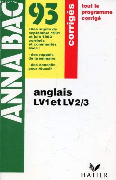 ANNABAC 93, ANGLAIS LV1 ET LV2/3, CORRIGES