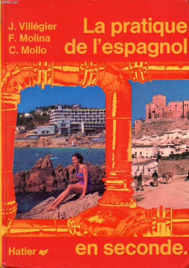 LA PRATIQUE DE L'ESPAGNOL EN 2de, Mthode Structurale d'Entranement Intensif  l'Expression Spontane