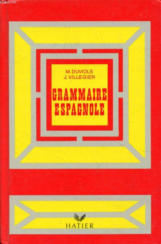 GRAMMAIRE ESPAGNOLE