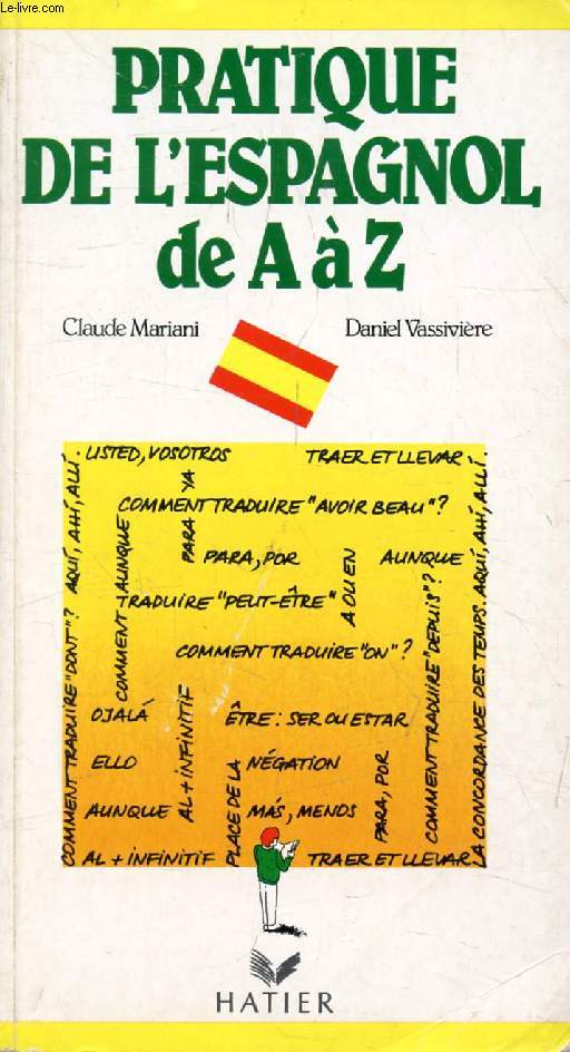 PRATIQUE DE L'ESPAGNOL DE A  Z