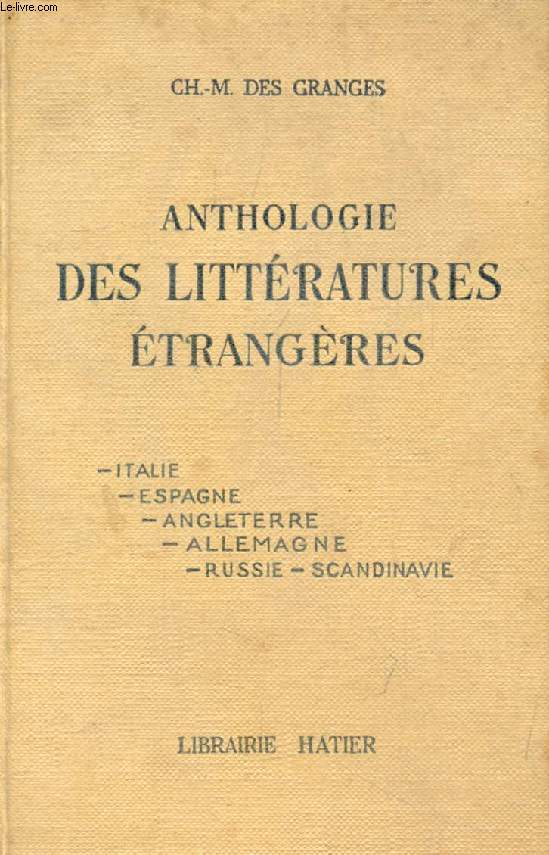 ANTHOLOGIE DES LITTERATURES ETRANGERES