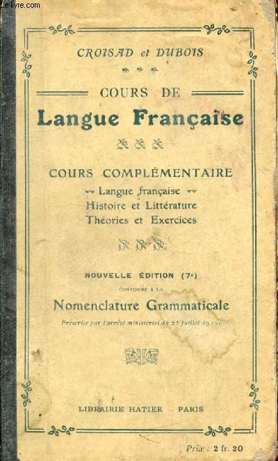 COURS DE LANGUE FRANCAISE, COURS COMPLEMENTAIRE, ECOLES NORMALES, BREVETS DE CAPACITE