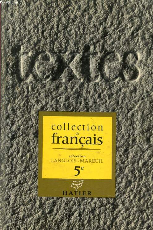 TEXTES POUR LA LECTURE ET L'EXPLICATION, 5e