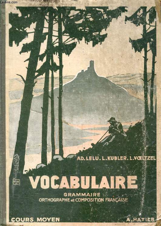 VOCABULAIRE, COURS MOYEN, 8e ET 7e