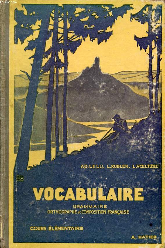 VOCABULAIRE, COURS ELEMENTAIRE, 9e