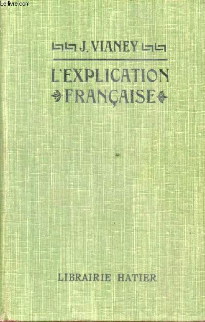 L'EXPLICATION FRANCAISE