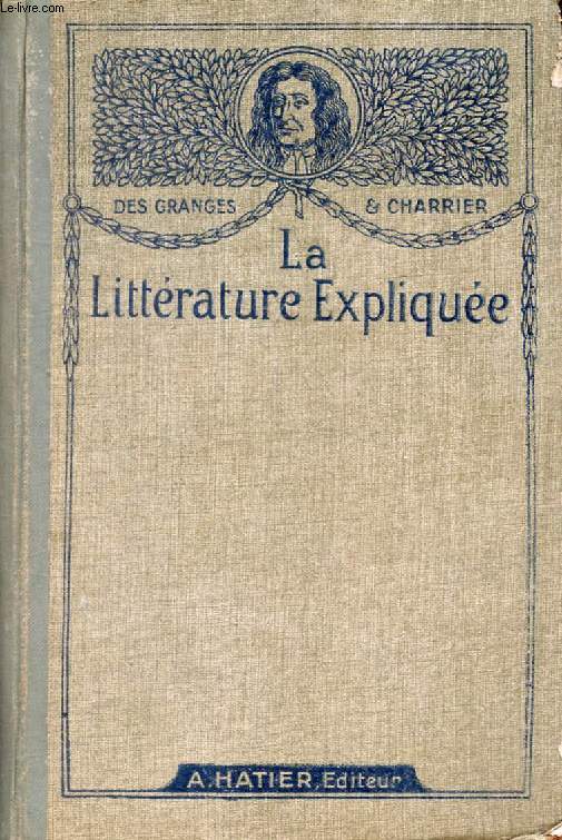 LA LITTERATURE EXPLIQUEE
