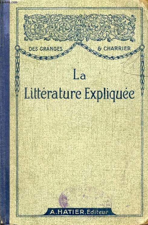 LA LITTERATURE EXPLIQUEE