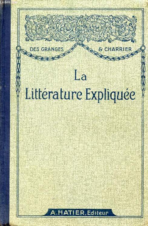 LA LITTERATURE EXPLIQUEE