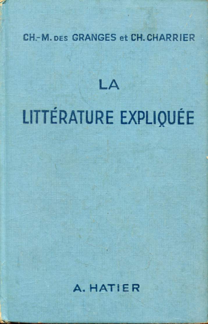 LA LITTERATURE EXPLIQUEE