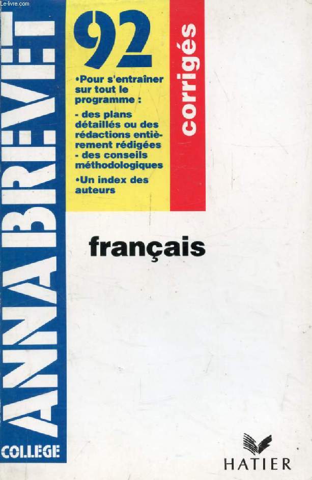 ANNABREVET 92, FRANCAIS, CORRIGES