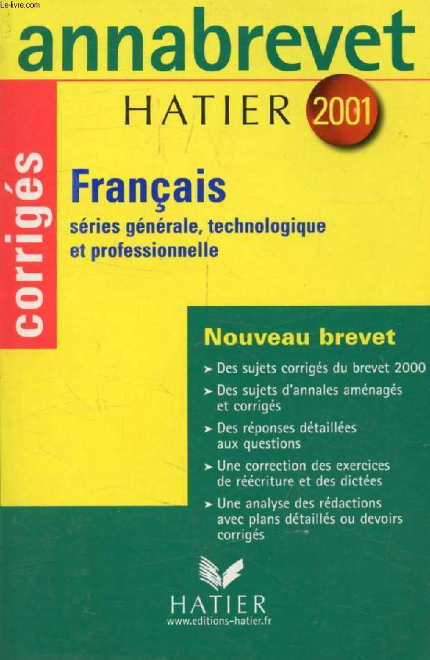 ANNABREVET 2001, FRANCAIS, CORRIGES