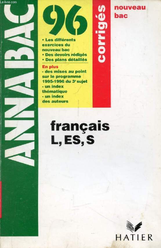 ANNABAC 96, FRANCAIS L, ES, S, CORRIGES