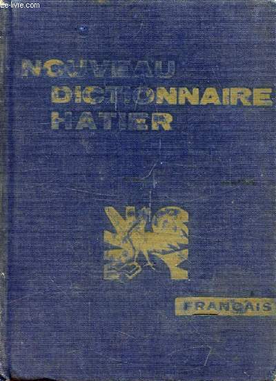 DICTIONNAIRE DE LA LANGUE FRANCAISE