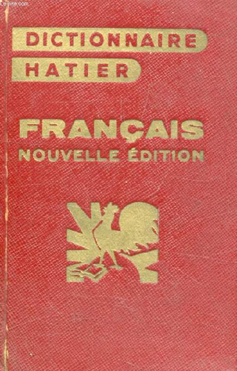 DICTIONNAIRE ESSENTIEL DE LA LANGUE FRANCAISE