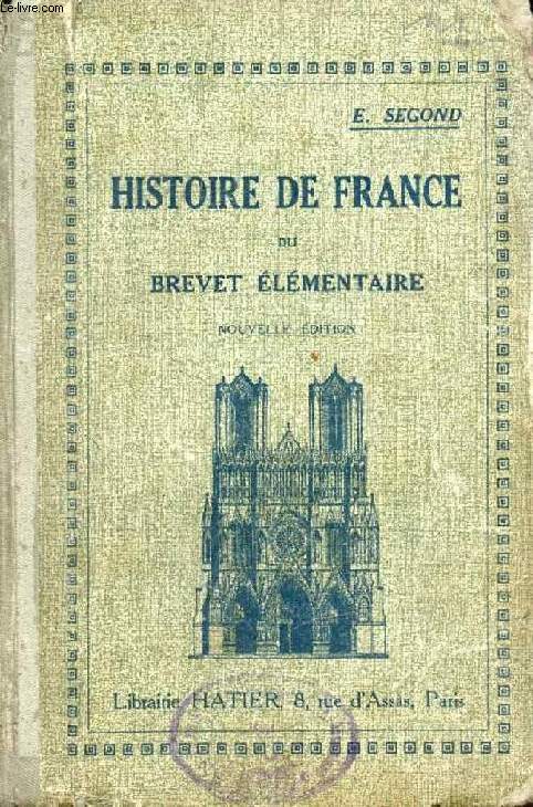 HISTOIRE DE FRANCE DU BREVET DE CAPACITE, DU XVIe SIECLE A NOS JOURS