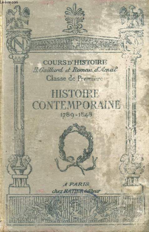 HISTOIRE CONTEMPORAINE (1789-1848), CLASSE DE 1re