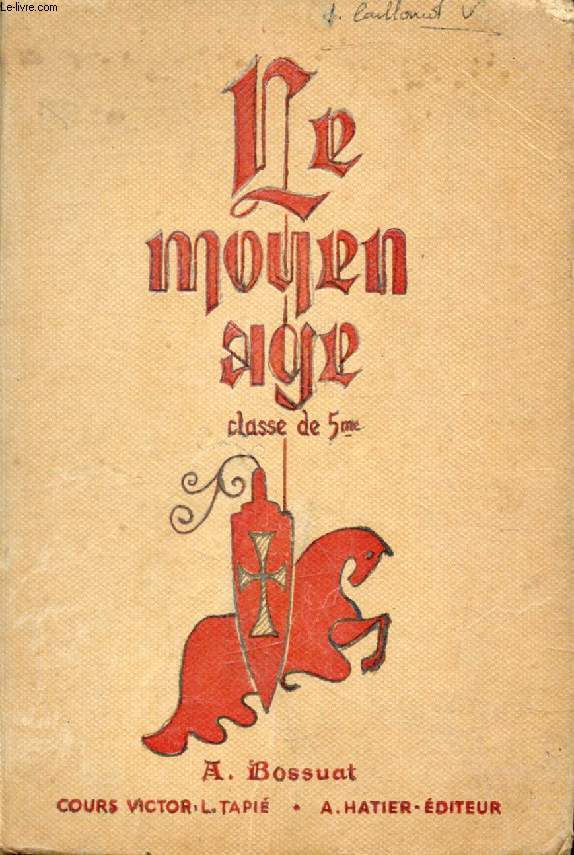 LE MOYEN AGE, CLASSE DE 5e